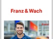 Franz & Wach Personalservice GmbH - Schwäbisch Hall