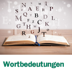 Einstellungstest-Thema: Wortbedeutungen (Deutsch)