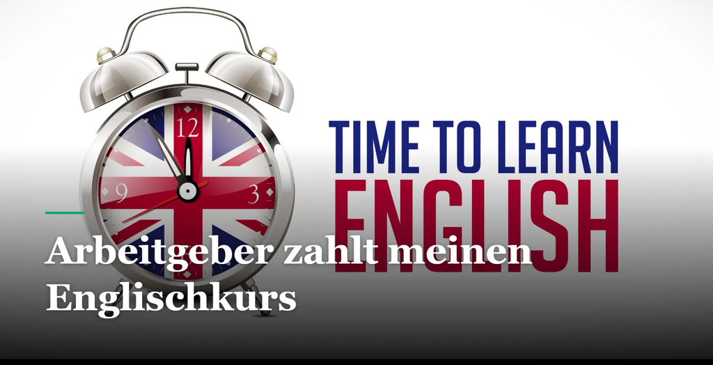 Mit dem Arbeitgeber zum Englischkurs