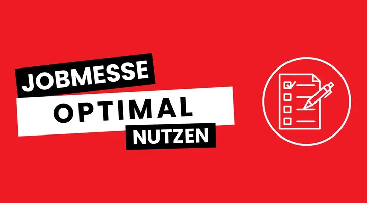 So nutzt du eine Jobmesse optimal