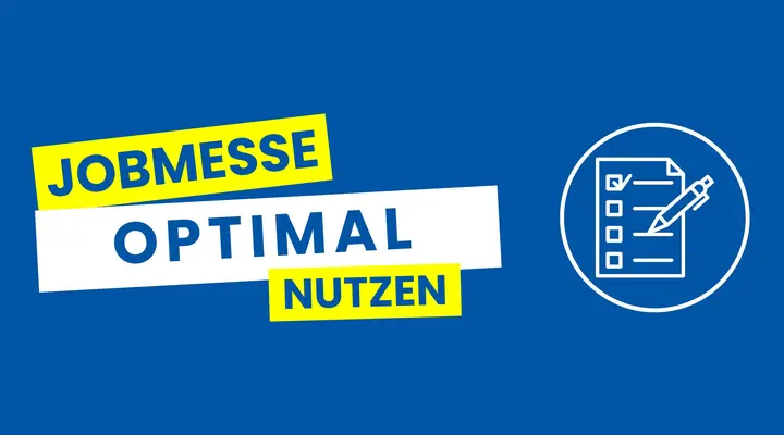 So nutzt du eine Jobmesse optimal